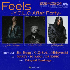 ZEROTOKYOとY.O.L.Oのコラボイベント「Feels -Y.O.L.O After Party-」開催決定