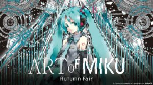 初音ミク現代アート展「ART OF MIKU -Autumn Fair-」、横浜で開催