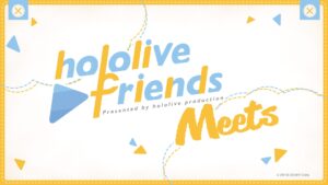 ホロライブ公式ぬいぐるみ「ホロフレ」の新シリーズ「hololive friends Meets」登場