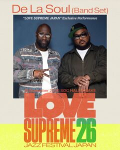 LOVE SUPREMEが26年11月に初の東京開催へ De La Soul出演