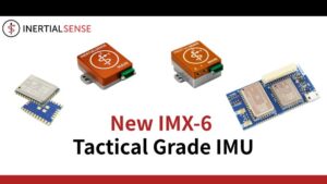InertialSenseが最新IMUのIMX-6シリーズをリリース