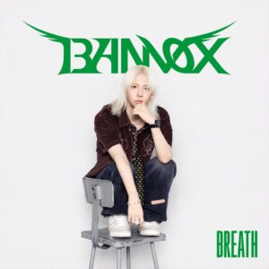 BANVOXが新曲BREATHを2026年9月11日にリリースへ