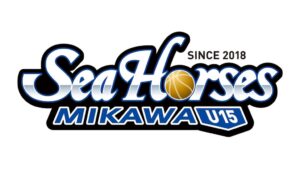 シーホース三河U15が男子小6から中2対象の練習体験会を9月に開催へ