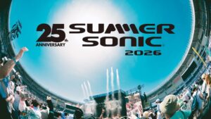 WOWOWがSUMMER SONIC 2026を9月と10月に独占放送・配信へ
