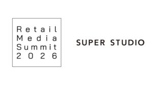 SUPER STUDIO、リテールメディアサミット2026のシルバースポンサーに決定