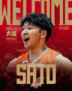 大阪エヴェッサがSG佐藤武と2026-27シーズンの選手契約を締結