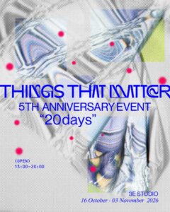 THINGS THAT MATTERが設立5周年イベントを東京と大阪で開催へ
