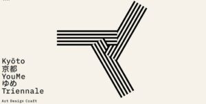 Kyōto YouMe Triennaleがサテライト出展者や特別企画を発表