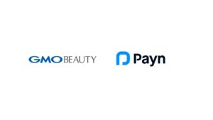 PaynとGMOビューティーが協業へ 美容クリニックのキャンセル料回収を効率化