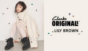 LILY BROWNがClarks Originalsのカスタムモデルを10月7日予約開始