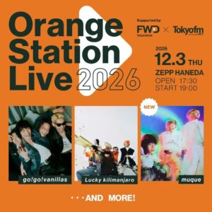 Orange Station Live 2026第2弾出演者にmuque決定