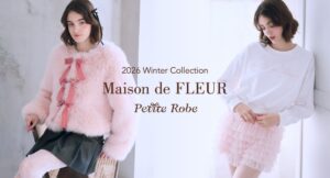 Maison de FLEUR Petite Robe新作ジャケットなどを10月23日発売へ