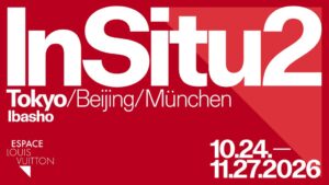 エスパス ルイ·ヴィトン東京でInSitu2を2026年10月より開催へ