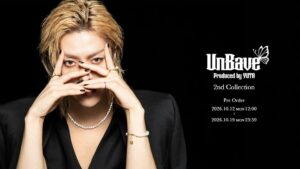 YUTAプロデュースのUnBaveが2nd Collectionを先行販売へ