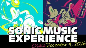 セガのソニック音楽ライブが12月に大阪で開催へ チケット先行は10月16日から