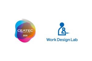 Work Design LabがCEATEC 2026で交流ラウンジ運営へ セッションも開催