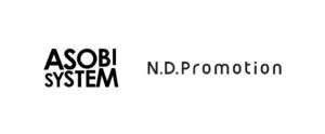 アソビシステムとN.D.Promotionが資本業務提携 タレントマネジメントを共同運営