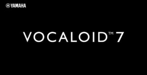 ヤマハ、歌声合成ソフトVOCALOID7を11月11日に発売へ