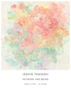 LURF GALLERYで谷﨑一心の個展NETWORK AND BEINGが11月6日より開催へ