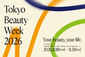 原宿や表参道でTokyo Beauty Week 2026開催へ チケット予約開始