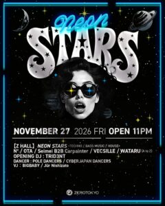ZEROTOKYOでNEON STARS Vol.04が2026年11月27日に開催へ