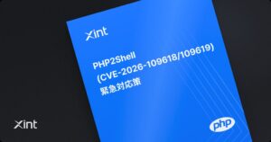 Theori、PHPの深刻な脆弱性PHP2Shellの緊急対応ガイドを公開