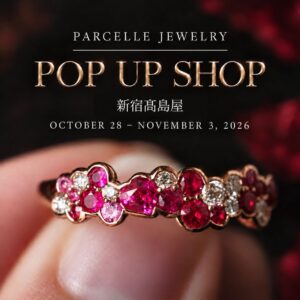 パーセルジュエリーが新宿髙島屋で年内最後のポップアップを10月28日より開催へ