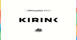 キリンホールディングスが新オウンドメディアKIRINKを公開 既存媒体を集約