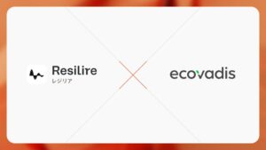 EcoVadisとResilireが基本合意 2027年度に連携サービス提供へ