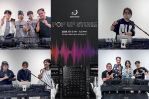 AlphaThetaの新宿マルイ限定店でblock.fmプロデュースの3企画が開催