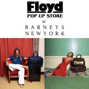Floydがバーニーズ ニューヨークでPOP UPを開催へ 銀座本店など