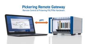 PXI製品を遠隔制御するPickering Remote Gatewayを発表